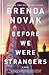 Before We Were Strangers (Wheeler Publishing Large Print Hardcover)