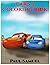 Cars 3 Coloring Book by Paul Samuel