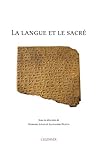 La Langue Et Le Sacre (French Edition)