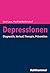 Depressionen: Ein Erfahrungsbuch Zu Diagnostik, Verlauf, Therapie Und Pravention (German Edition)