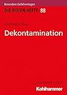 Dekontamination (Die Roten Hefte, 88) (German Edition)