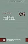 Rechtfertigung und Neues Sein (Grosse Texte Der Christenheit) (German Edition)