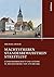 Machtstreben - Standesbewusstsein - Streitlust: Landesherrschaft Und Stande in Mecklenburg Von 1755 Bis 1806 (Quellen Und Studien Aus Den Landesarchiven Mecklenburg-vorpommerns, 13) (German Edition)