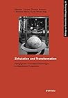 Zirkulation Und Transformation: Padagogische Grenzuberschreitungen in Historischer Perspektive (Beitrage Zur Historischen Bildungsforschung, 44) (German Edition)