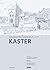 Kaster (Rheinischer Stadteatlas, Nr. 103, 21) (German Edition)