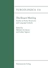 The Rouen Meeting: Studies on Turkic Structures and Language Contacts (Turcologica)