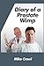 Diary of a Prostate Wimp: H...