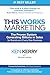 This Works Marketing by Ken Kerry
