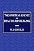 The Spiritual Science of He...
