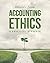 Accounting Ethics: A Practical Approach