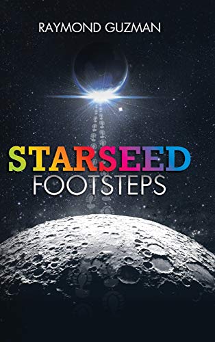Starseed Footsteps (Hardcover)