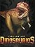Explora los dinosaurios