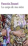 Le corps de ma mère