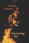 Discovering Fire: Haiku & Essays Discovering Fire: Haiku & Essays