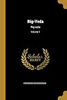 Rig-Veda: Rig-veda; Volume 1 (German Edition)