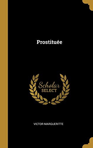 Prostituée (Hardcover)