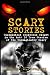 Scary Stories: Unexplained ...