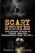 Scary Stories: Real Monster...
