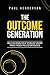 The Outcome Generation: How...