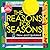 The Reasons for Seasons by Gail Gibbons The Reasons for Seasons by Gail Gibbons