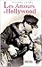 Les Amours d'Hollywood