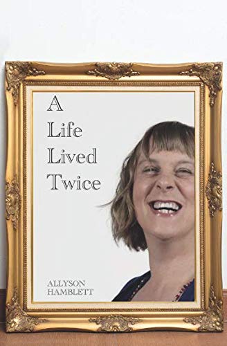 A Life Lived Twice (Paperback)