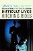 Difficult Lives Hitching Rides