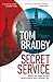 Secret Service by Tom Bradby