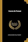 Ceures de Fermat (French Edition)