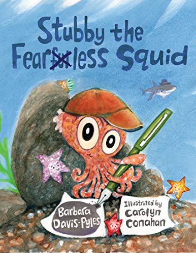 Stubby the Fearless Squid (Hardcover)