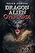 Dragon Alien Overlords