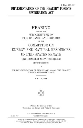 Implementation of the Healthy Forests Restoration ACT (Paperback)