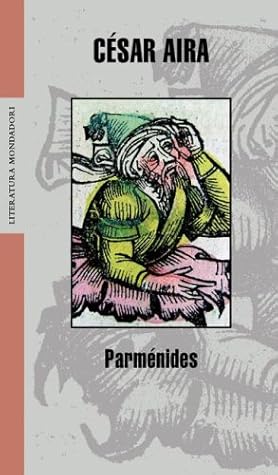 Tapa de Parménides (César Aira)