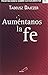 Auméntanos la Fe