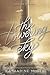 The Towering Sky (Thousandth Floor, #3)