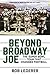 Beyond Broadway Joe: The Super Bowl TEAM That Changed Football – An Oral History of the 1969 Jets and the Historic Upset Over Baltimore