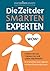 Die Zeit der Smarten Experten