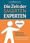 Die Zeit der Smarten Experten