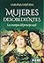 Mujeres desobedientes by Fabiana Daversa
