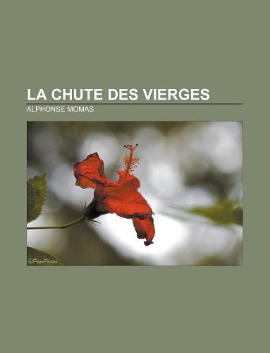 La chute des vierges (Paperback)