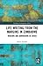 Life-Writing from the Margins in Zimbabwe: Versions and Subversions of Crisis (Routledge Contemporary Africa)