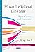 Musculoskeletal Diseases: T...
