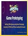Phaser Game Prototyping: Building 100s of games using Game Prototyping templates in HTML5 and Phaser JavaScript Framework Phaser Game Prototyping: Building 100s of games using Game Prototyping templates in HTML5 and Phaser JavaScript Framework