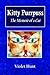 Kitty Purrpuss: The Memoir ...