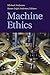 Machine Ethics