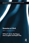 Recession at Work (Routledge Advances in Management and Business Studies)