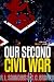 Our Second Civil War