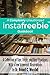 A Completely Unauthorized Instafreebie Guidebook