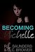 Becoming Michelle
