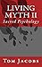 Living Myth II: Sacred Psyc...
